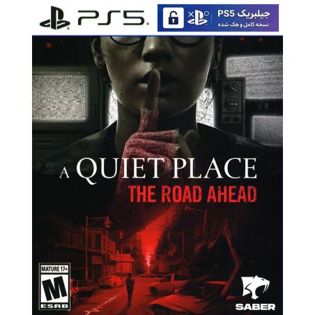کاور بازی A Quiet Place: The Road Ahead مخصوص PS5 نسخه ی کنسول‌های کپیخور یا جیلبریک (Jailbreak)