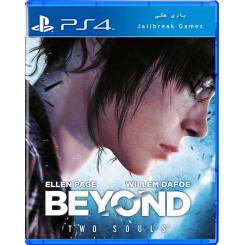 Beyond Two Souls برای Ps4 جیلبریک