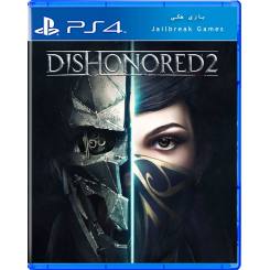 Dishonored 2 برای Ps4 جیلبریک