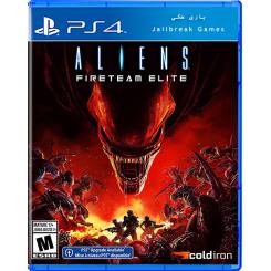 Aliens Fireteam Elite برای Ps4 جیلبریک